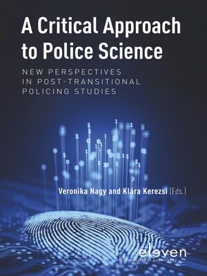 cover image of A Critical Approach to Police Science